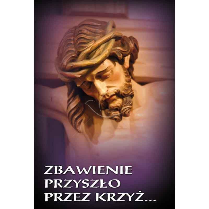 Plakat religijny - Zbawienie przyszło przez krzyż (14)