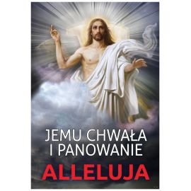 Plakat religijny – Jemu chwała i panowanie (29) - Plakaty wielkanocne - Nowość